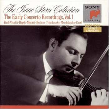 Album Isaac Stern: The Early Concerto Recordings, Vol. 1