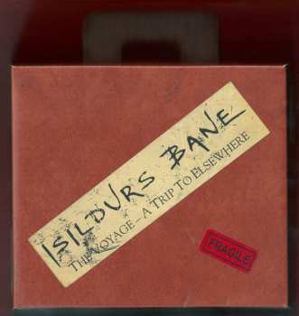 Album Isildurs Bane: The Voyage (A Trip To Elsewhere)