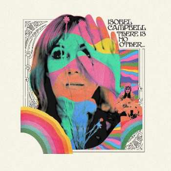 CD Isobel Campbell: There Is No Other...