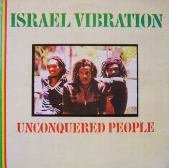 Album Israel Vibration: Unconquered People