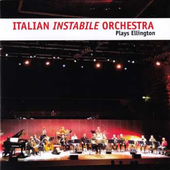 CD Italian Instabile Orchestra: Plays Ellington