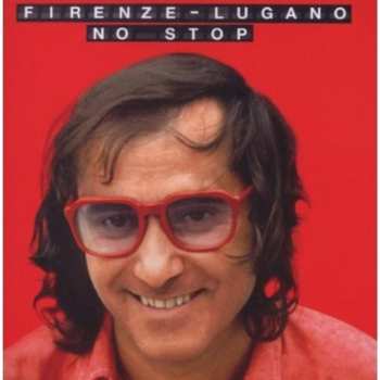 Album Ivan Graziani: Firenze-Lugano No Stop