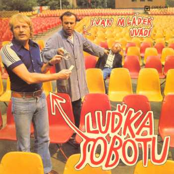 LP Ivan Mládek: Ivan Mládek Uvádí Luďka Sobotu