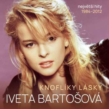 2LP Iveta Bartošová: Knoflíky lásky (Největší hity 1984-2012)