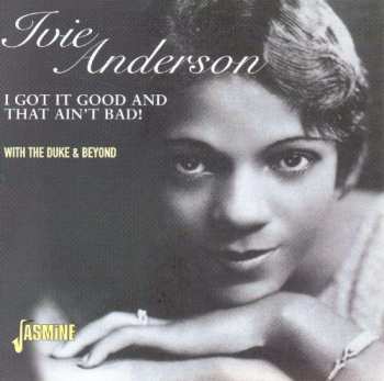CD Duke Ellington: I Got It Good And That Ain't Bad!