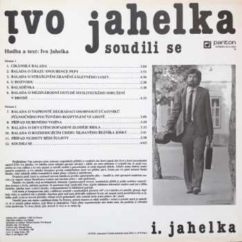 LP Ivo Jahelka: Soudili Se