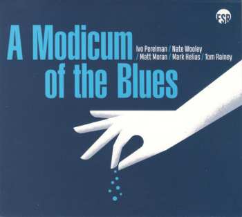 CD Tom Rainey: A Modicum Of The Blues