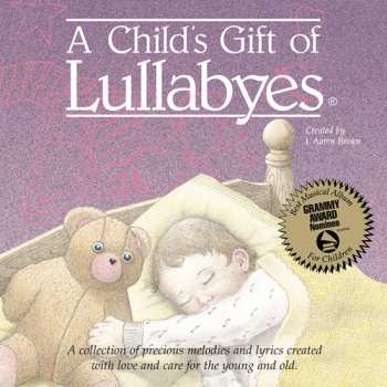 CD J. Aaron Brown: A Child's Gift Of Lullabyes