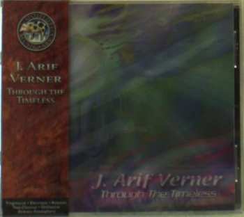 CD J. Arif Verner: Through The Timeless