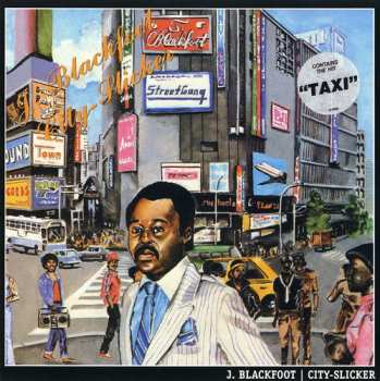 Album J. Blackfoot: City Slicker