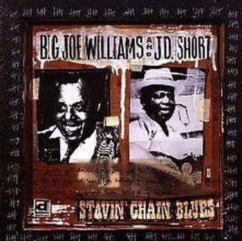 CD Big Joe Williams: Stavin' Chain Blues
