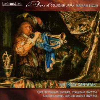 SACD Johann Sebastian Bach: Birthday Cantatas