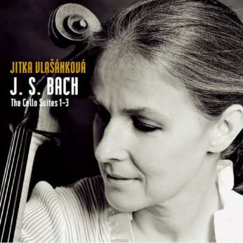 CD Johann Sebastian Bach: The Cello Suites Nos 1 - 3