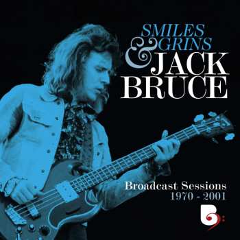 4CD/Set di cofanetti/2Blu-ray Jack Bruce: Smiles And Grins (Broadcast Sessions 1970-2001)