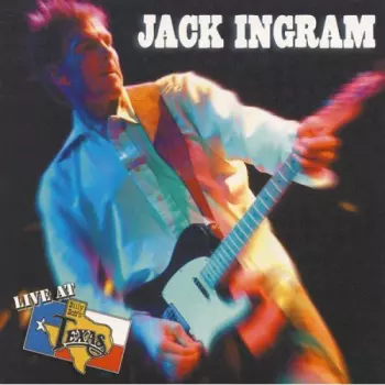 Jack Ingram: Live At Billy Bob's Texas