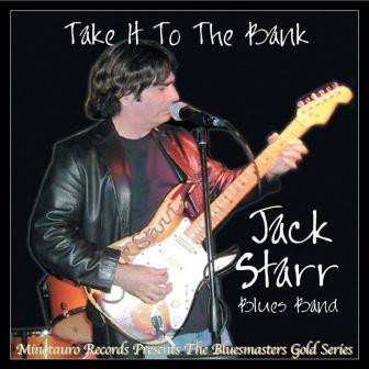 CD Jack Starr Blues Band: Take It To The Bank