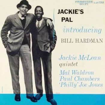 SACD Bill Hardman: Jackie's Pal
