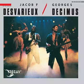Jacob F. Desvarieux / Georges Decimus