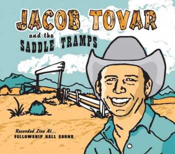 CD Jacob Tovar And The Saddle Tramps: Jacob Tovar And The Saddle Tramps