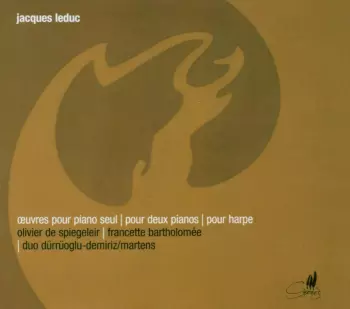 Oeuvres Pour Piano Seul / Pour Deux Pianos / Pour Harpe