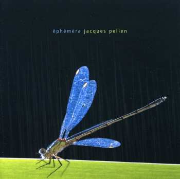 CD Jacques Pellen: Ephemera