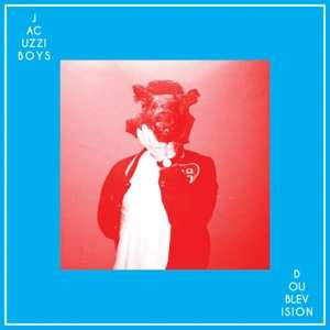 SP Jacuzzi Boys: Double Vision