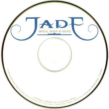 CD Jade: Mind, Body & Song
