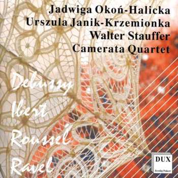 Album Kwartet Camerata: Debussy / Ibert / Roussel / Ravel