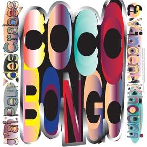 Album J'ai Peur Des Crabs: 7-cocobongo/city Walls