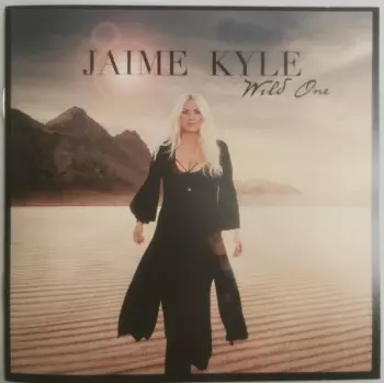 Jaime Kyle: Wild One