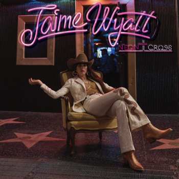 CD Jaime Wyatt: Neon Cross