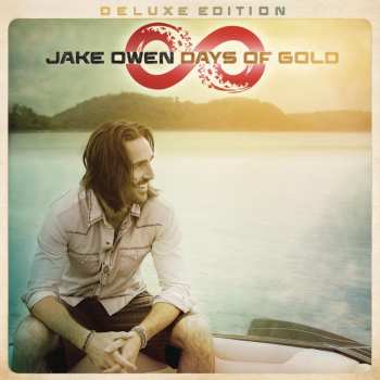 CD Jake Owen: Days Of Gold DLX