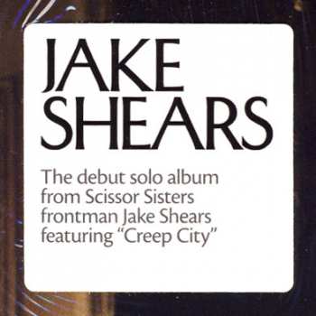 LP Jake Shears: Jake Shears