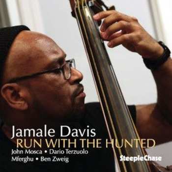 CD Jamale Davis: Run With The Hunted