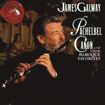Album James Galway: Pachelbel Canon And Other Baroque Favorites