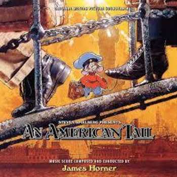 CD James Horner: An American Tail (Original Motion Picture Soundtrack)