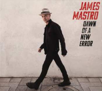 CD James Mastro: Dawn Of A New Error