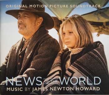 CD James Newton Howard: News Of The World (Original Motion Picture Soundtrack) DIGI