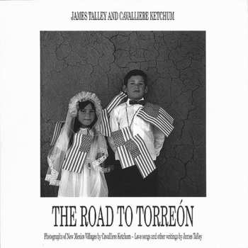 Album James Talley: The Road To Torreón