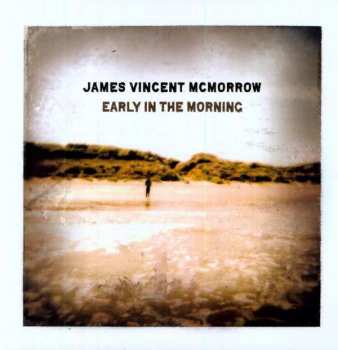 LP James Vincent McMorrow: Early In The Morning
