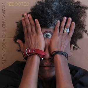 CD Jamika & The Argonauts: Rebooted