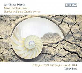 CD Jan Dismas Zelenka: Missa Divi Xaverii ZWV12, Litaniae De Sancto Xaverio ZWV156