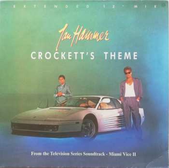 LP Jan Hammer: Crockett's Theme (Extended 12" Mix)