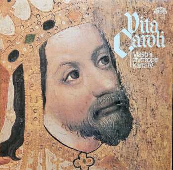 Album Jan Kačer: Vita Caroli ― Vlastní Životopis Karla IV.