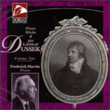 Jan Ladislav Dusík: Piano Works Of Jan Ladislav Dussek, Volume Two