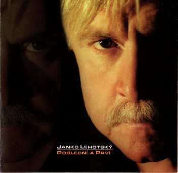 2CD Ján Lehotský: Poslední A Prví / Láv Sa Píše "Love"