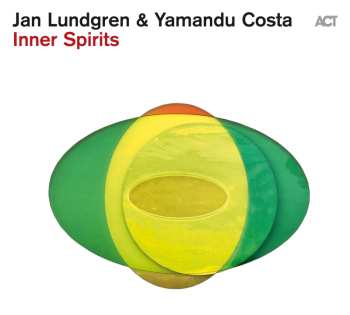 Album Jan Lundgren & Yamandu Costa: Inner Spirits