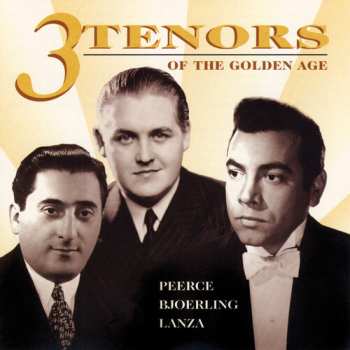 CD Mario Lanza: 3 Tenors Of The Golden Age