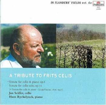 CD Jan Schiffer Hans Ryckelynck: In Flanders' Fields 60: A Tribute To Frits Celis