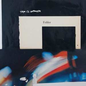 CD Jan St. Werner: Felder